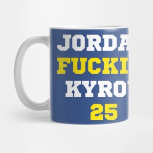 Jordan F*ckin' Kyrou Mug